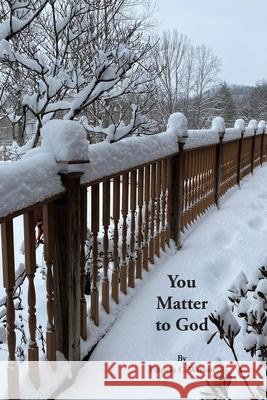 You Matter to God Patricia C. Watson 9781638148722 Covenant Books - książka