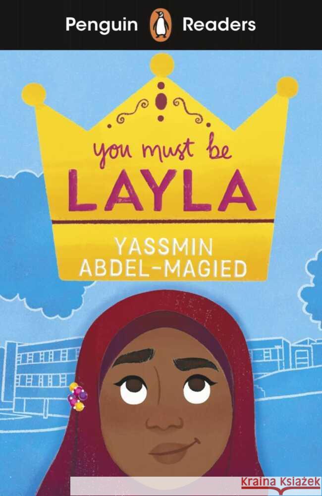 You Must Be Layla Abdel-Magied, Yassmin, Clarke, Maeve 9783125784093 Klett Sprachen - książka