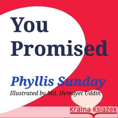 You Promised Phyllis Sunday 9780692612415 Phyllis Sunday - książka