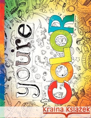 you're COLOR Crowl, Jasey 9780615526447 Jasey Crowl Art & Design - książka