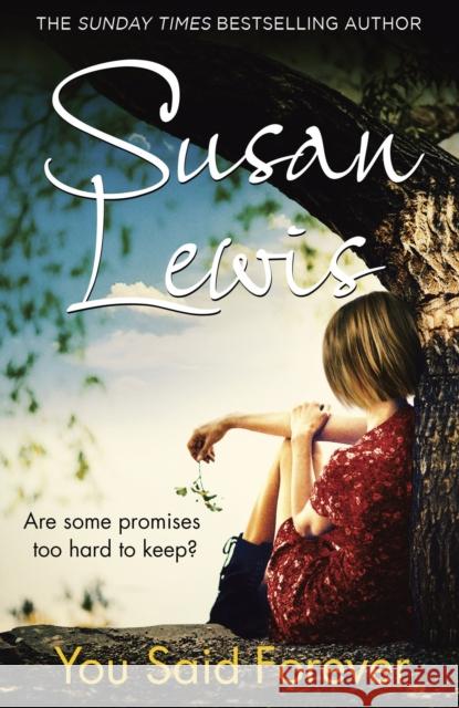You Said Forever Susan Lewis 9781784755591  - książka