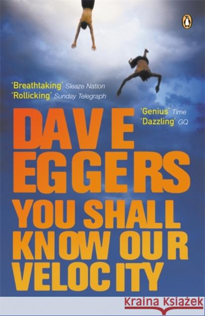 You Shall Know Our Velocity Dave Eggers 9780141013459  - książka