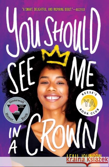 You Should See Me in a Crown Leah Johnson 9781338503296 Scholastic Press - książka