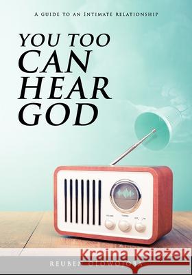 You Too Can Hear God Reuben Olowojoba 9789785847505 Emperor Inno Creative - książka