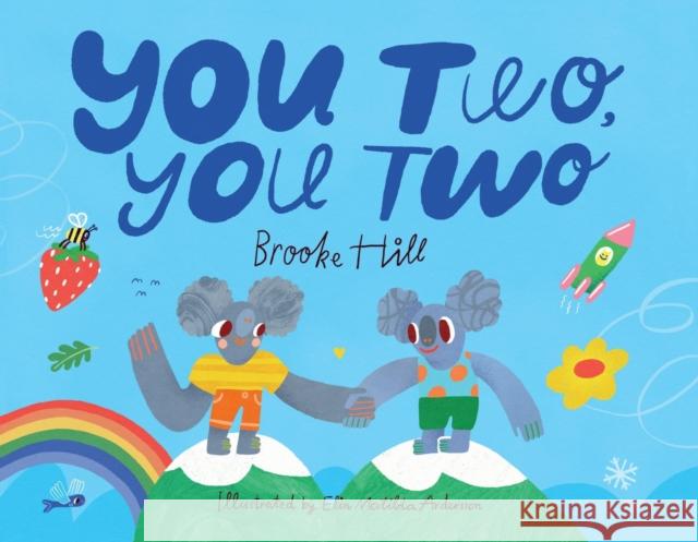 You Two, You Two Brooke Hill 9780734421951 Hachette Australia - książka