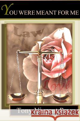 You Were Meant For Me Pay, Tony 9781105712685 Lulu.com - książka