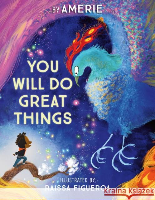 You Will Do Great Things Amerie                                   Raissa Figueroa 9781250817020 Roaring Brook Press - książka