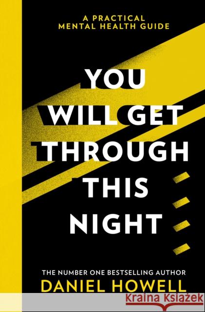 You Will Get Through This Night Daniel Howell 9780008407483 HarperCollins Publishers - książka