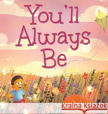 You'll Always Be Callie Fryt Rachel Batislaong 9780578848495 Callie Fryt - książka