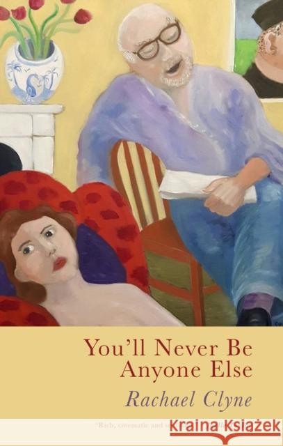 You'll Never Be Anyone Else Rachael Clyne 9781781727034 Poetry Wales Press - książka