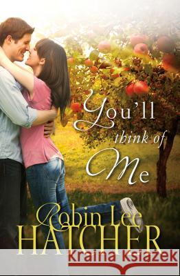 You'll Think of Me Robin Lee Hatcher 9781410499745 Thorndike Press Large Print - książka