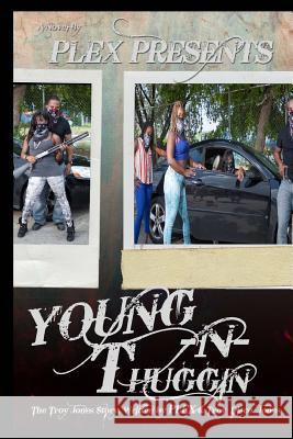 Young -N- Thuggin Troy Disco Jones Arthur Pless 9780983912385 Badland Publishing - książka