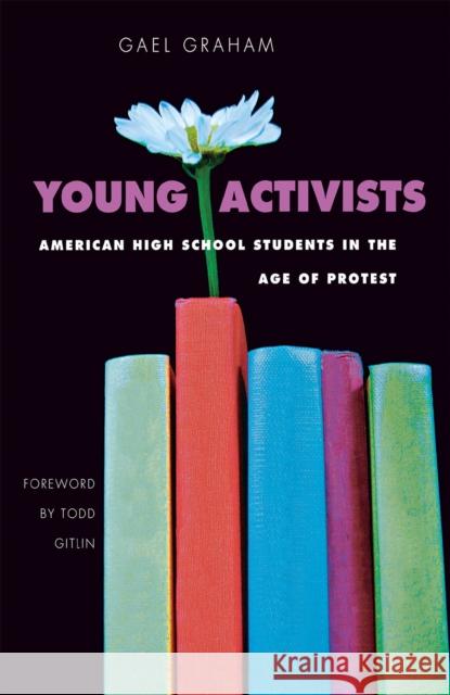 Young Activists Graham, D. Kurt 9780875803517 Northern Illinois University Press - książka