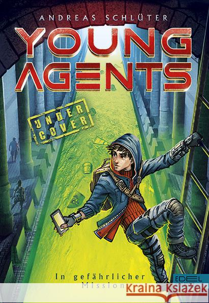 Young Agents - In gefährlicher Mission : Undercover Schlüter, Andreas 9783961291441 Edel:Kids Books - książka