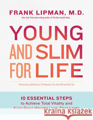 Young and Slim for Life Lipman, Frank 9781401947910 Hay House - książka