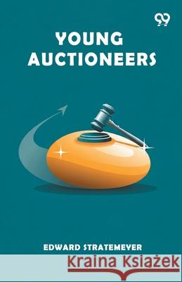 Young Auctioneers Edward Stratemeyer 9789373404349 Double 9 Books - książka