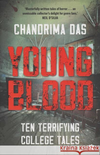 Young Blood: Ten Terrifying College Tales Chandrima Das 9789354227530 HarperCollins India - książka