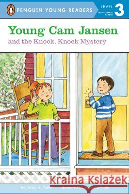 Young Cam Jansen and the Knock, Knock Mystery David A. Adler Susanna Natti 9780142422250 Penguin Young Readers Group - książka