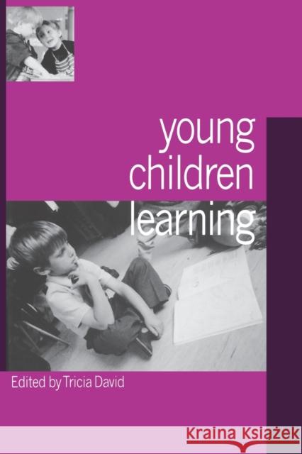 Young Children Learning Tricia David 9781853963971 Paul Chapman Publishing - książka