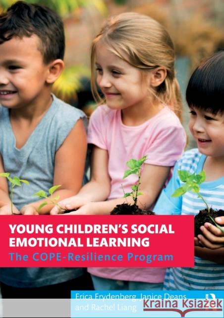 Young Children's Social Emotional Learning: The COPE-Resilience Program Frydenberg, Erica 9780367895891 Routledge - książka