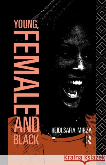 Young, Female and Black Heidi Safia Mirza Saf Mirz 9780415067058 Routledge - książka