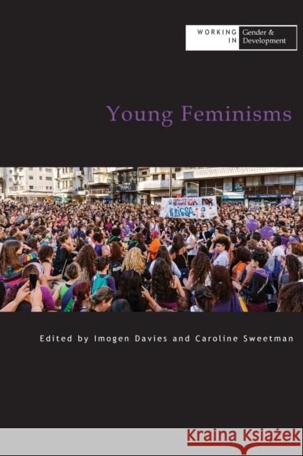 Young Feminisms Caroline Sweetman 9781788531337 Practical Action Publishing - książka