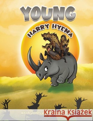 Young Harry Hyena Jackson Jones 9781528915960 Austin Macauley Publishers - książka