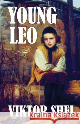 Young Leo Viktor Shell 9781494277291 Createspace - książka