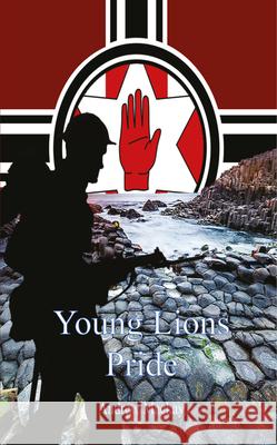 Young Lions Pride Andrew MacKay 9781787197497 New Generation Publishing - książka