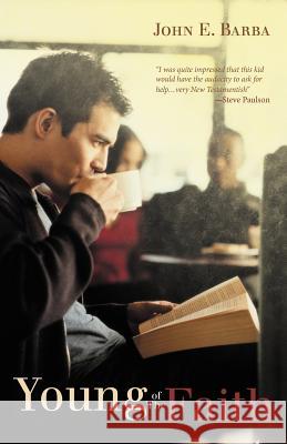 Young of the Faith John E. Barba 9781449742454 WestBow Press - książka