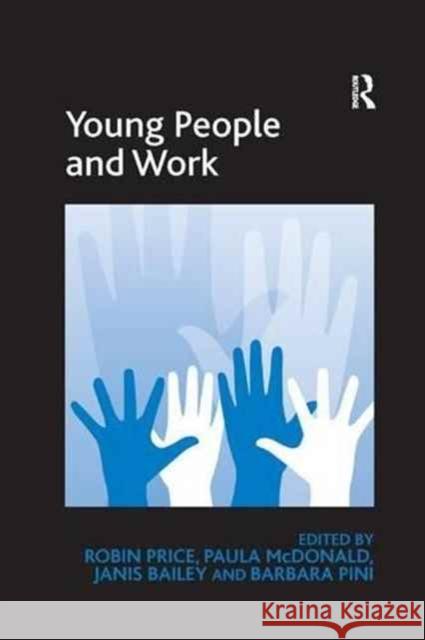 Young People and Work Robin Price Paula McDonald Barbara Pini 9781138261181 Routledge - książka