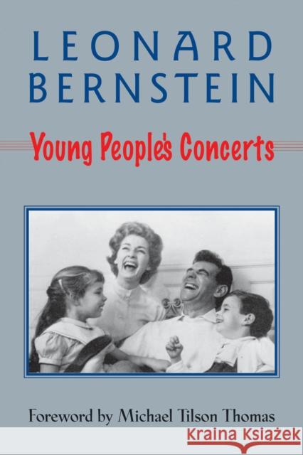 Young People's Concerts Jack Gottlieb Michael Tilson Thomas 9781574671025 Amadeus Press - książka