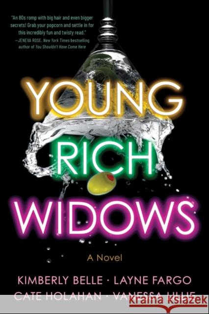 Young Rich Widows: A Novel Vanessa Lillie 9781464224331 Sourcebooks, Inc - książka