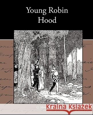 Young Robin Hood G. Manville Fenn 9781438574493 Book Jungle - książka