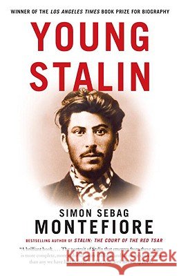 Young Stalin Simon Sebag Montefiore 9781400096138 Vintage Books USA - książka