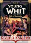 Young Whit and the Cloth of Contention Dave Arnold Phil Lollar 9781589974548 Focus on the Family Publishing