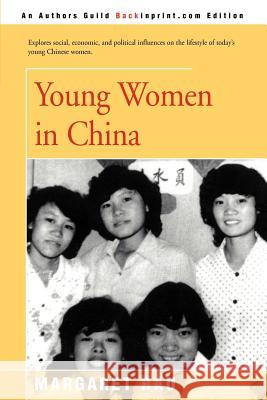 Young Women in China Margaret Rau 9780595160334 Backinprint.com - książka