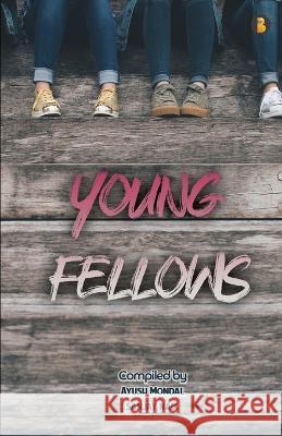 youngfellows Sanjay Naik Ayush Mondal  9789391423773 Aelay Publish - książka