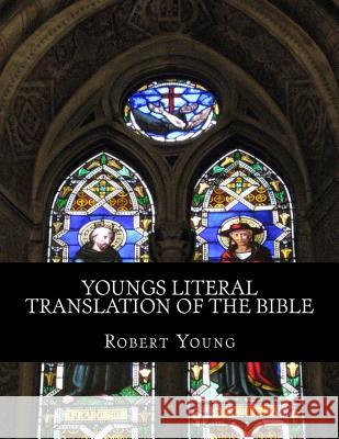 Youngs Literal Translation of the Bible: The New Testament Robert Young Ross Andrews 9781494453695 Createspace - książka