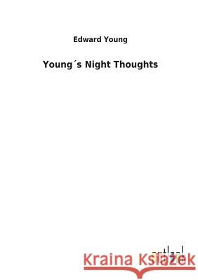 Young´s Night Thoughts Edward Young 9783732620166 Salzwasser-Verlag Gmbh - książka