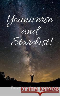 Youniverse and Stardust! Narayanasamy Priyadarsini Narayanasamy 9798887170923 Repro Books Limited - książka