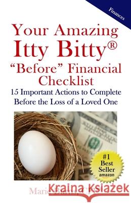 Your Amazing Itty Bitty BEFORE Financial Checklist: 15 Important Actions to Complete Before the Loss of a Loved One Marie Burns 9780999651926 Suzy Pruddden - książka