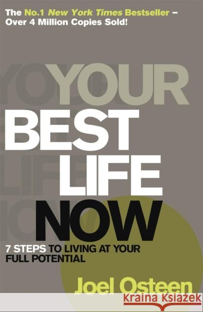 Your Best Life Now Joel Osteen 9780340964514 John Murray Press - książka