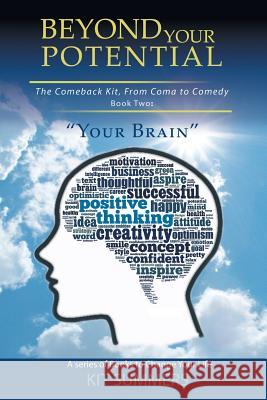 Your Brain: Beyond Your Potential Summers, Kit 9781452570853 Balboa Press - książka