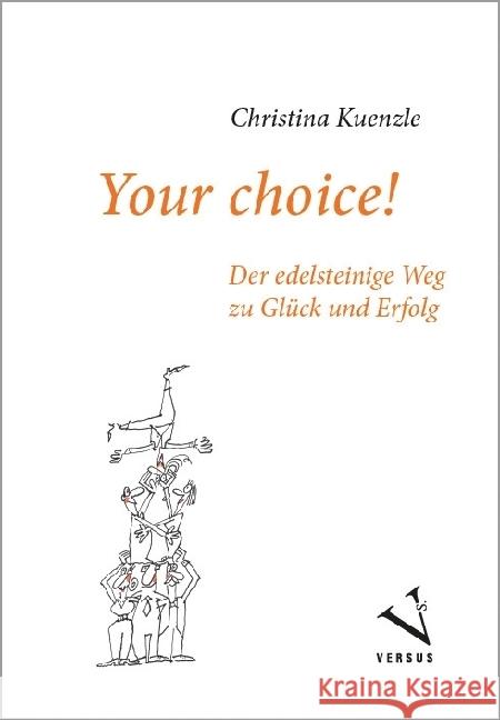 Your choice! Kuenzle, Christina 9783039093410 Versus - książka