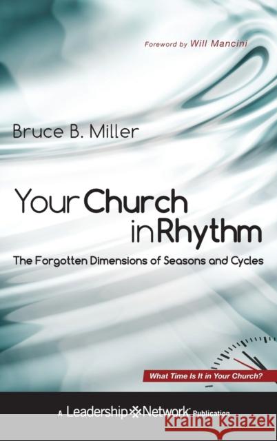 Your Church in Rhythm Miller, Bruce B. 9780470598870 Jossey-Bass - książka