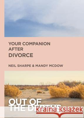 Your Companion After Divorce Mandy Sloan McDow W. Neil Sharpe 9781501881343 Abingdon Press - książka