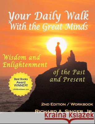 Your Daily Walk with the Great Minds: Wisdom and Enlightenment of the Past and Present (2nd Edition) Powell, David J. 9781932690286 Loving Healing Press - książka