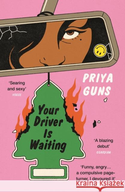 Your Driver Is Waiting Priya Guns 9781838954284 Atlantic Books - książka