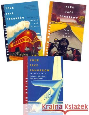 Your Face Tomorrow : Fever and Spear/Dance and Dream/Poison, Shadow, and Farewell Michael Levatino Margaret Jull Costa 9780811219297 New Directions Publishing Corporation - książka